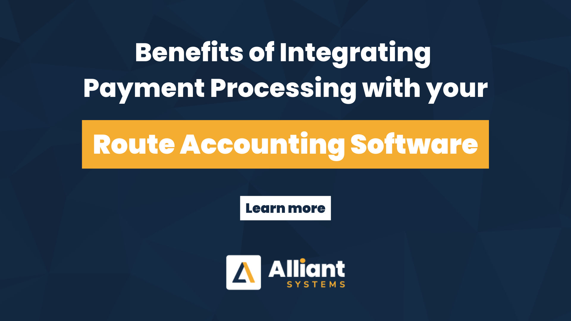 Benefits of Integrating Payment Processing with your Route Accounting Software